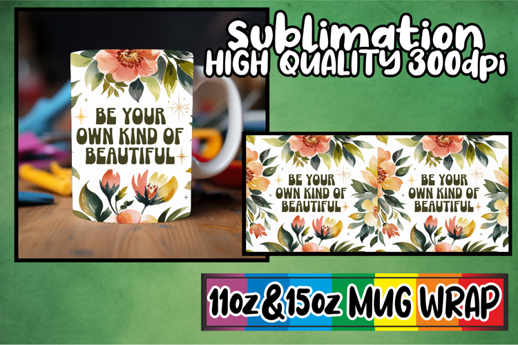 Luminous thoughts 11oz 15oz sublimation wrap, Flower Quote