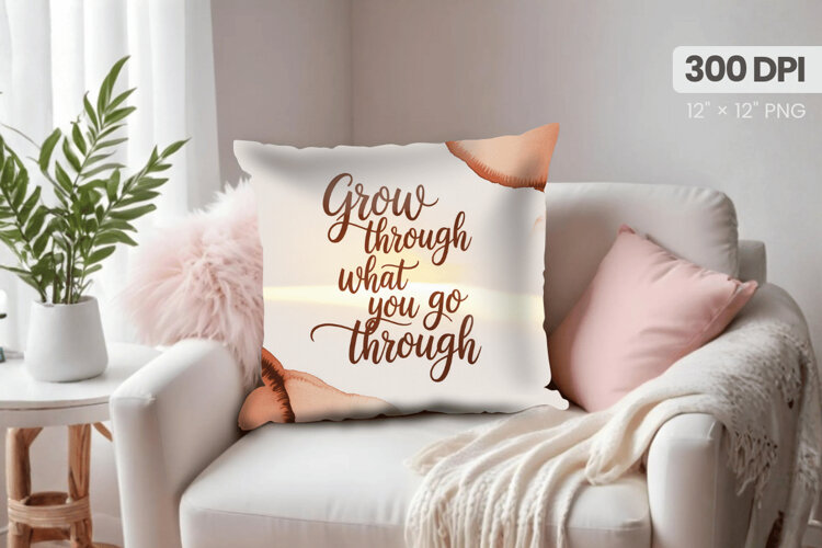 Inspirational Quotes Pillow PNG Motivational PNG Sublimation example image 1