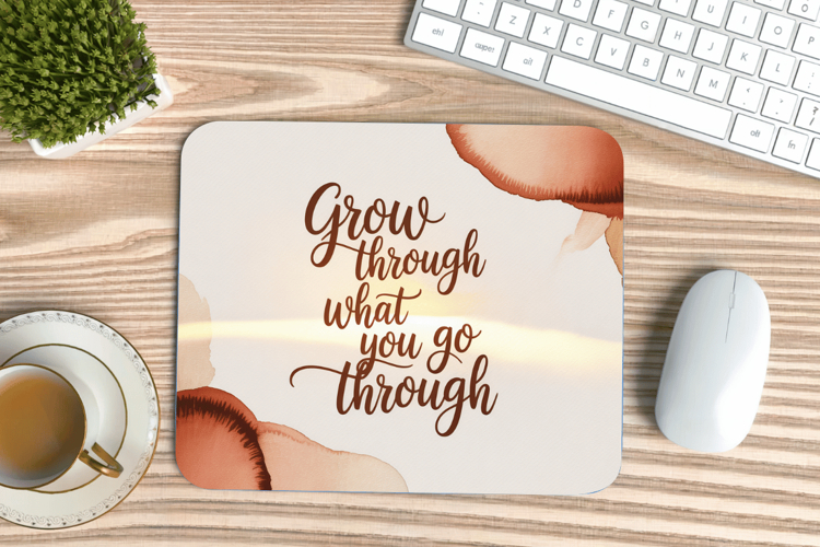 Inspirational Quotes Mouse Pad, Motivational PNG Sublimation