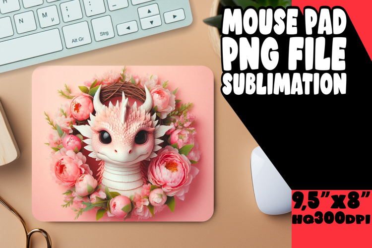 SWEET desk MAT Sublimation Ideas, Dragon