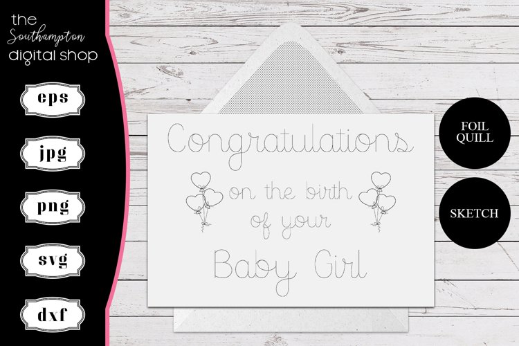Congratulations on the birth of your baby girl Foil Quill example image 1