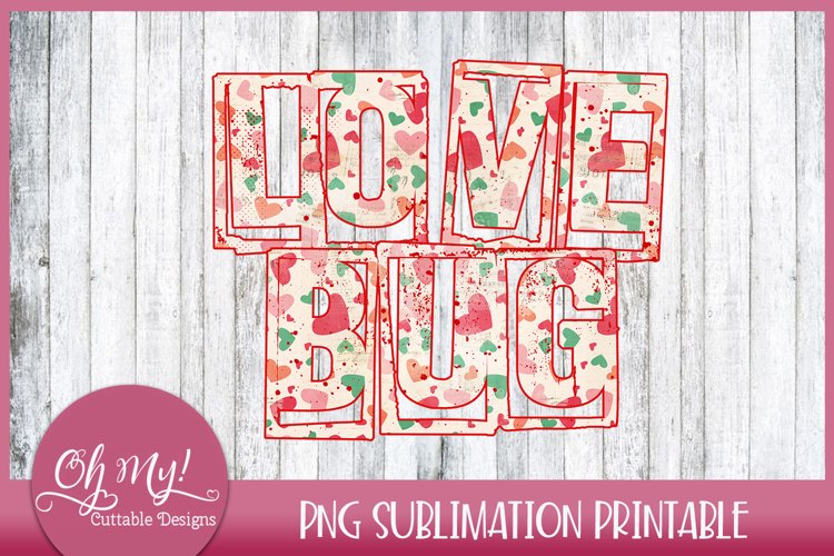 Love Bug Valentine's Sublimation Printable Design example image 1