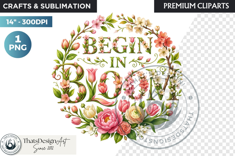 Bloom & Bright Spring Quotes for Sublimation and POD