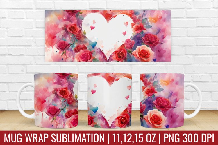 Valentines Day Hearts Flower Mug Wrap|Mug Watercolor Design