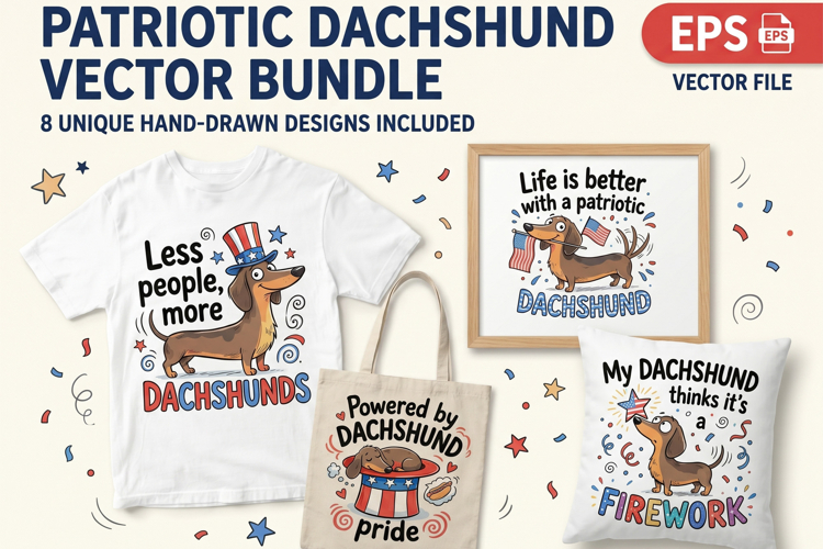 Patriotic Dachshund 4th of July Funny Bundle T-Shirt EPS Set