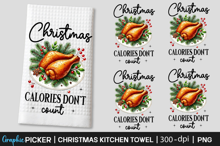 Christmas Calories Don’t Count Kitchen Towel PNG | Christmas