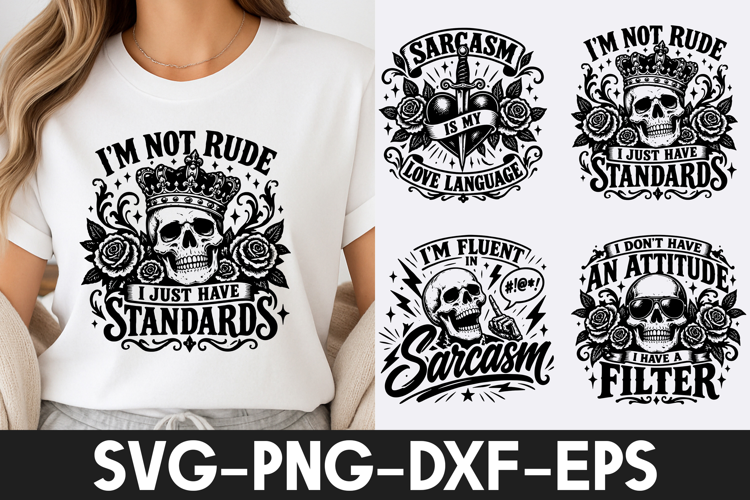 Sarcastic Skull SVG PNG, Gothic Rose Quote Design