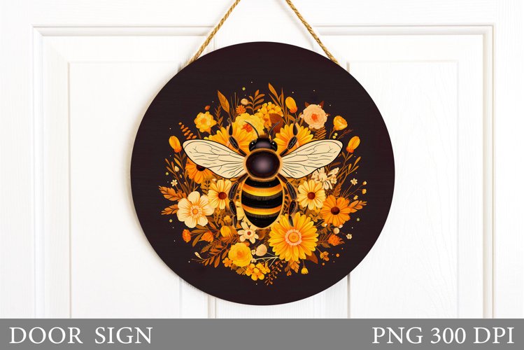 Bee Door Sign Sublimation. Bee Flowers Door Sign Design