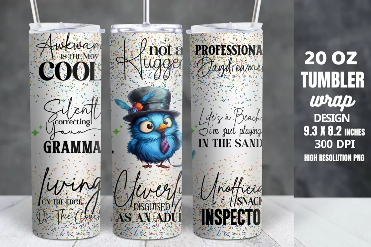 Funny Quotes 20oz Skinny Tumbler Sublimation
