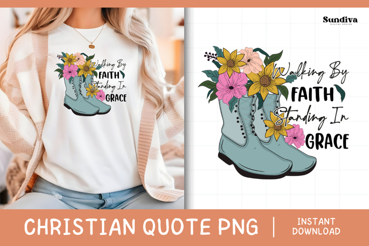 Christian Quote Sublimation - Faith Saying | In Grace