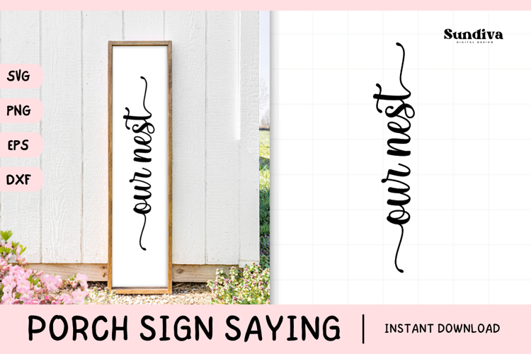 Porch Sign Saying SVG | Our Nest