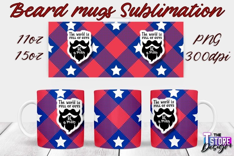 Beard Mug Design | 11 oz 15 oz Mug Sublimation | PNG File example image 1