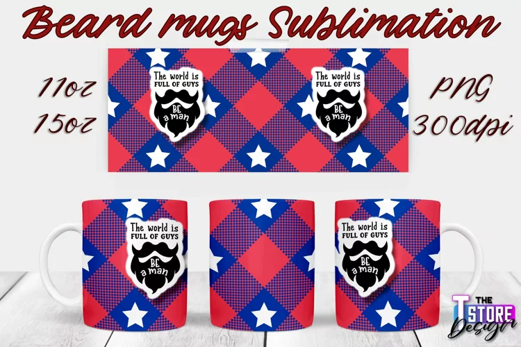 Beard Mug Design | 11 oz 15 oz Mug Sublimation | PNG File