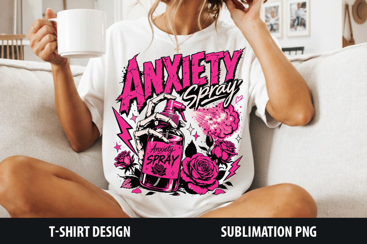 Anxiety Spray | Sarcastic Sublimation
