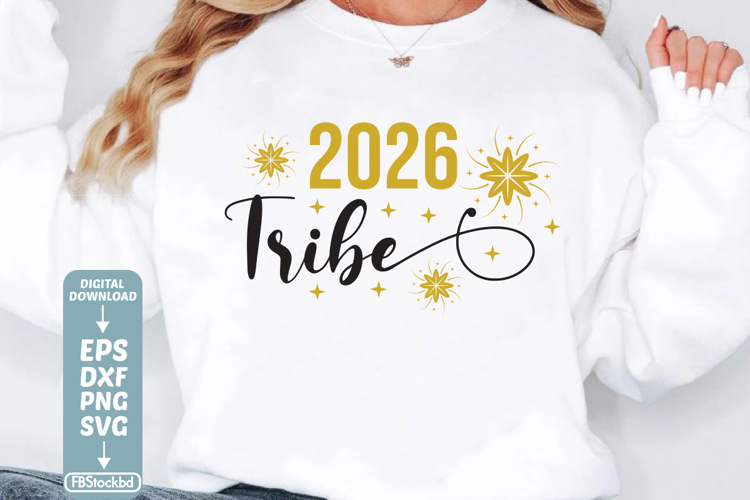 2026 Tribe SVG Cuts File, Happy New Year 2026 SVG, Happy New
