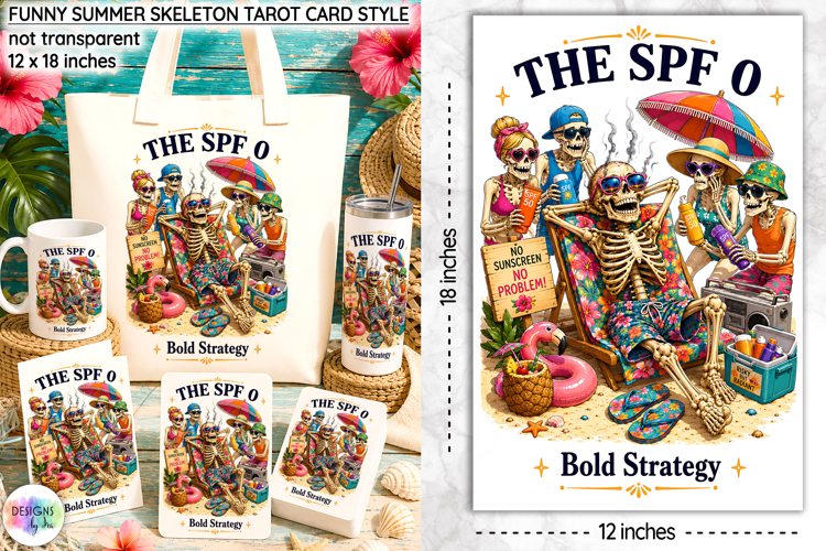 Funny Summer Skeleton Sublimation, SPF 0 Skeleton Tarot Card