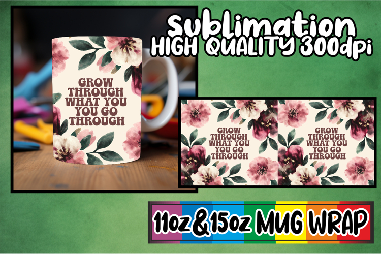Refreshing vibes 11oz 15oz sublimation wrap, Flower Quote