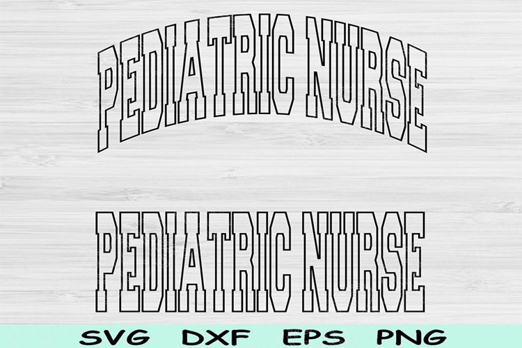 Pediatric Nurse Svg Dxf Png Cut Files, Pediatric Nurse Png