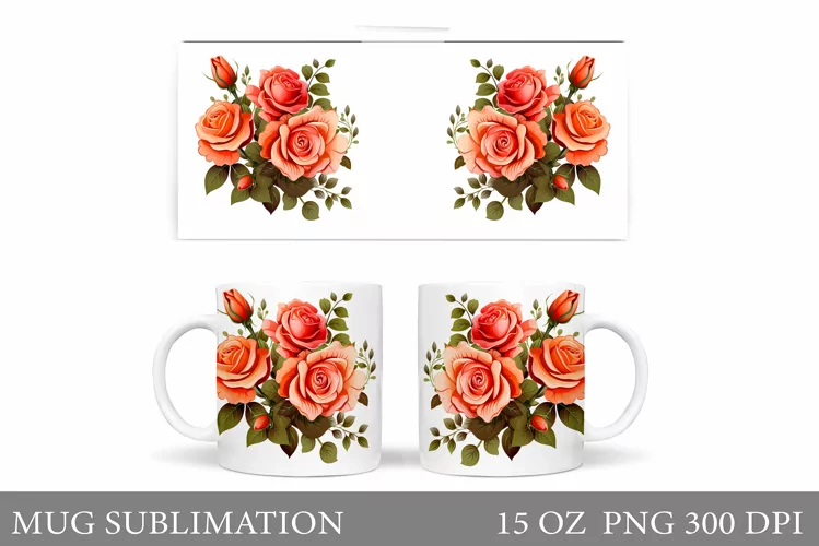 Roses Mug Sublimation. Flowers Mug Wrap Design