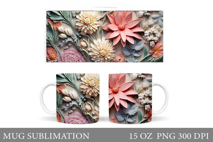 3D Flowers Mug Sublimation. Flowers Mug Wrap Design
