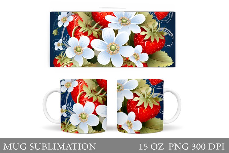 Strawberry Mug Sublimation. Flowers Mug Design example image 1