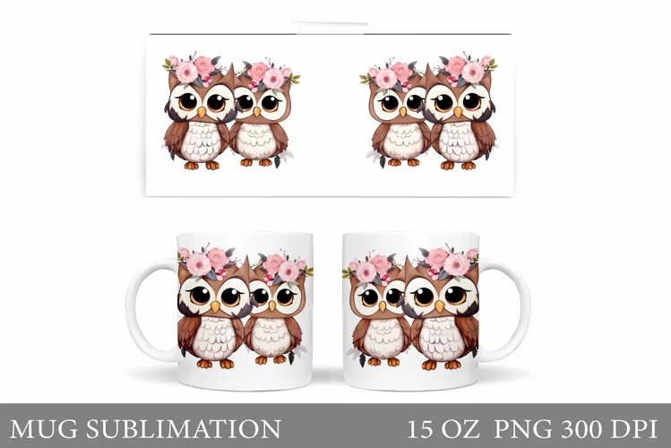 Cute Owls Mug Sublimation. Owls Flowers Mug Wrap Design
