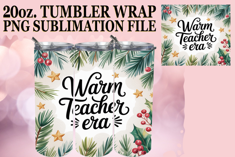 Teacher Tumbler Wrap