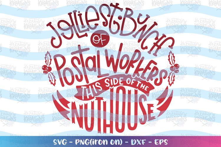 Christmas svg Jolliest bunch of postal workers example image 1