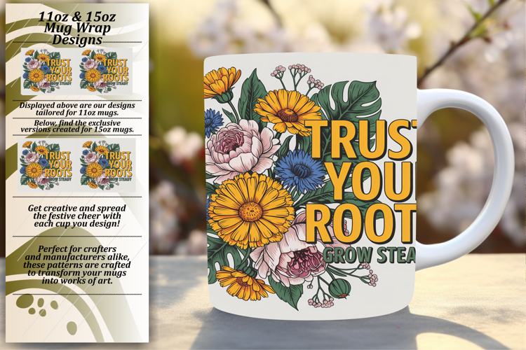 BEAUTIFUL 15oz Mug Wrap PNG , Flower Quote