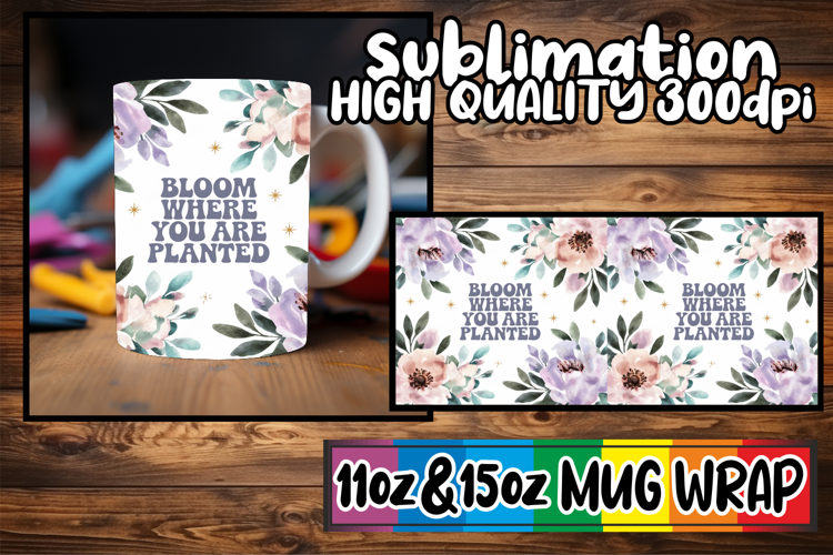 Serene vibes 11oz 15oz sublimation wrap, Flower Quote