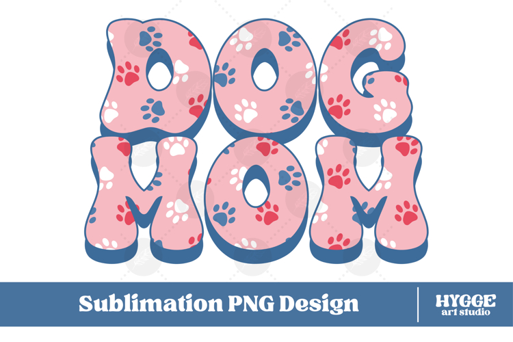 American Dog Mom 4th of July USA Paw DTF PNG Sublimation