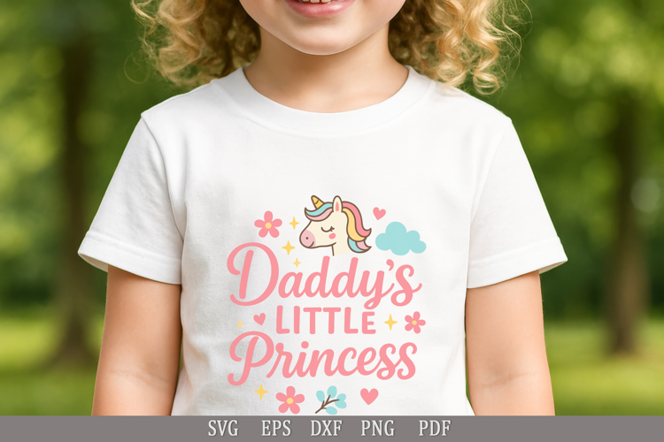 Daddy’s Little Princess - Funny Design for T-Shirts SVG PNG