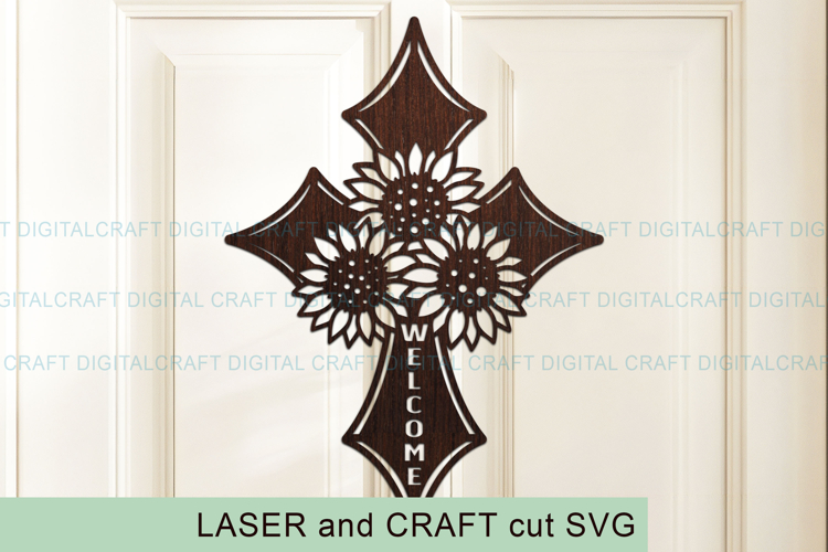 Sunflower Cross Welcome Sign SVG Laser Cut Template Digital