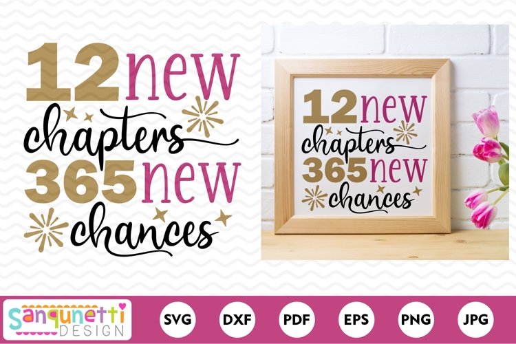 12 New Chapters 365 New Chances New Years SVG example image 1