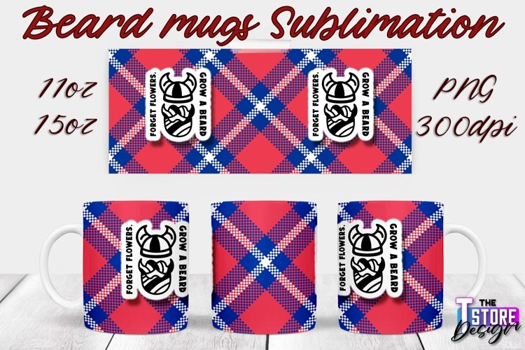 Beard Mug Design | 11 oz 15 oz Mug Sublimation | PNG File example image 1