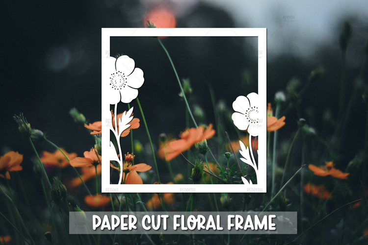 Paper cut Floral Frame SVG Cricut,Silhouette Craft