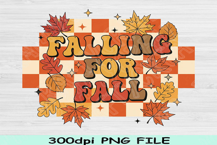 Falling for Fall PNG, Autumn Quote PNG, Fall Sublimation