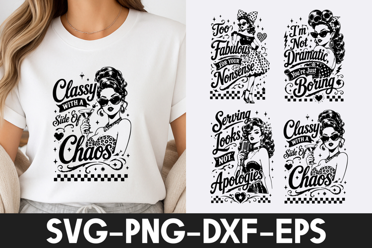 Classy Woman Chaos Funny Retro Quotes SVG PNG