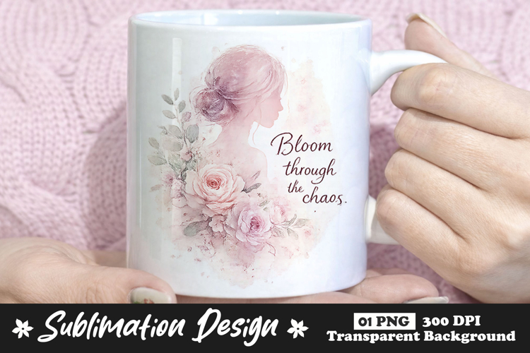 Bloom Through The Chaos Floral Sublimation Mug Design example image 1