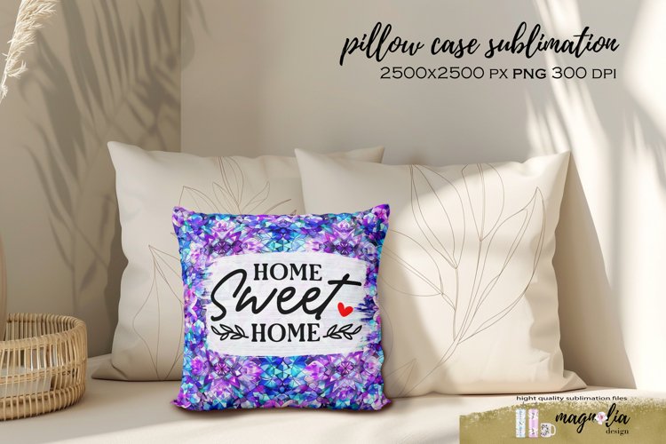 Pillow case HOME SWEET HOME sublimation design png example image 1