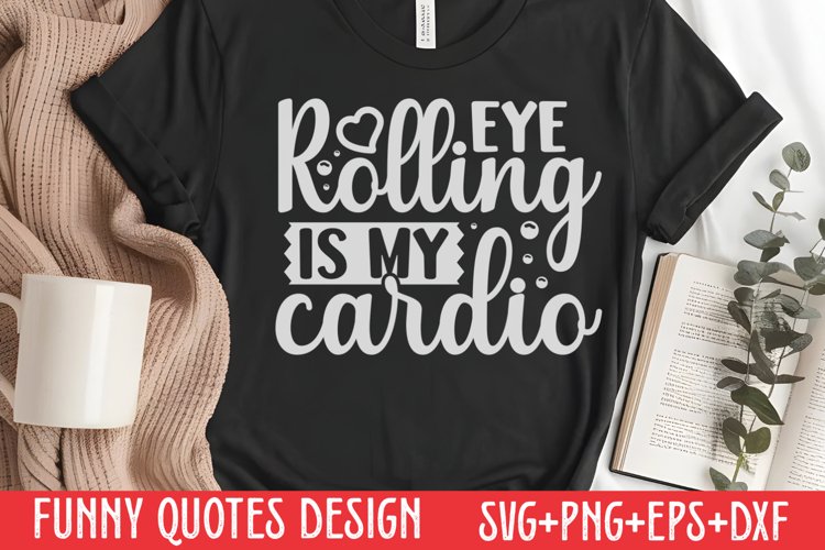 Funny Sayings Svg Image 12