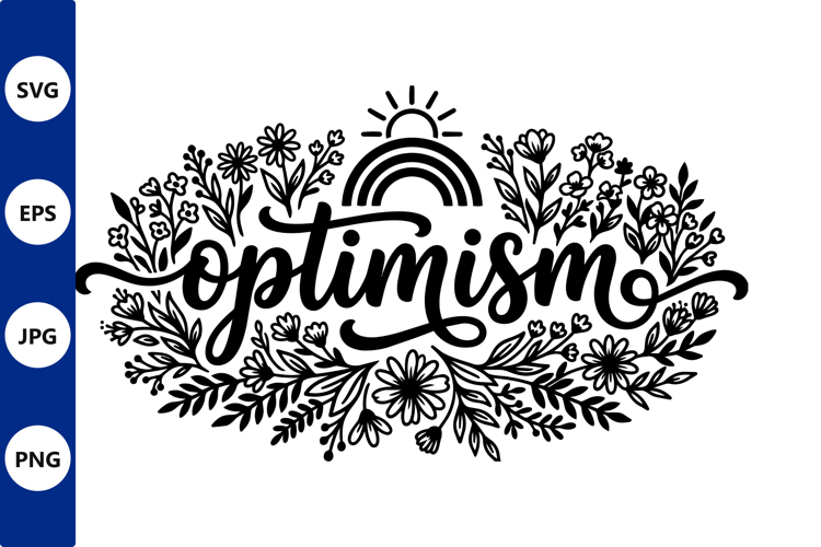 Bold vector floral lettering optimism