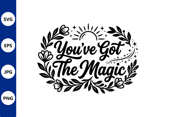 Youve Got The Magic Line Art