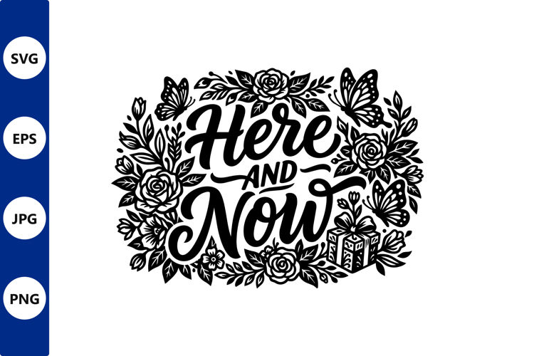 Here and now floral round badge