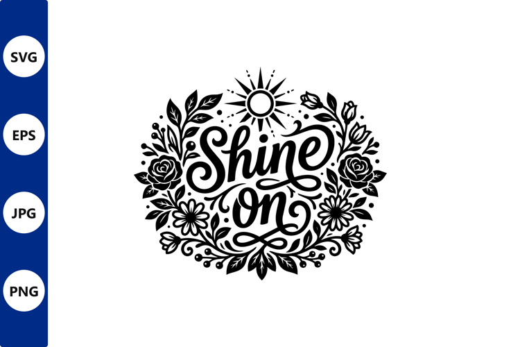 Shine On floral circle vector design