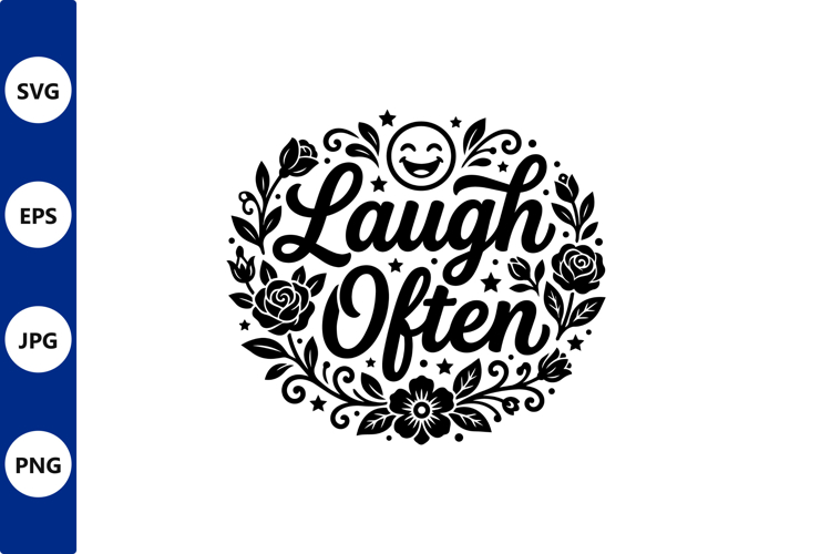 Laugh Often Floral Circle Vector