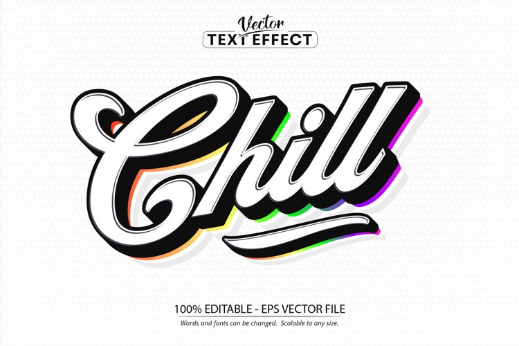 Chill text style, minimalistic style editable text effect