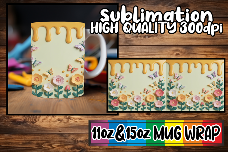 Wholesome joys 11oz 15oz mug wrap, 3D Flowers