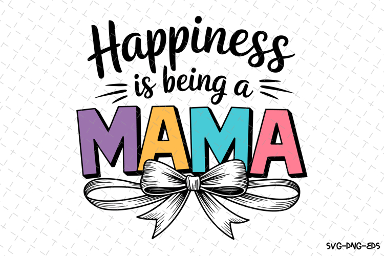Mama SVGs Image 19