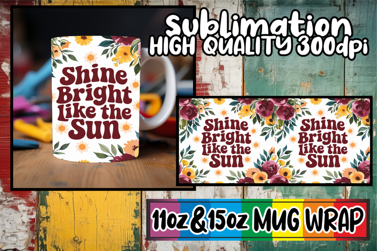 Blissful mornings 11oz 15oz sublimation wrap, Flower Quote